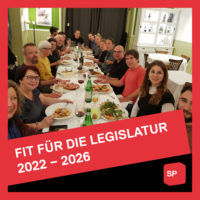 SP-Fraktion macht sich fit für die Legislatur 2022 – 2026